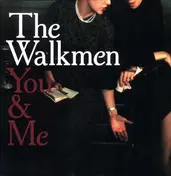 The Walkmen - You & Me