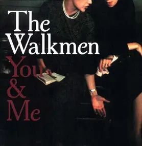 The Walkmen - You and I