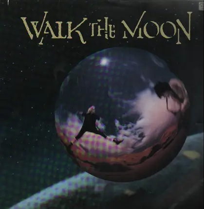 Walk The Moon - Walk the Moon