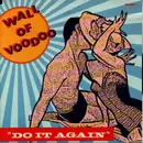 7inch Vinyl Single - Wall Of Voodoo - Do It Again