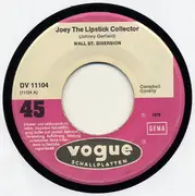7inch Vinyl Single - Wall St. Diversion - Joey The Lipstick Collector / She's Mine