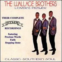 Wallace Brothers - Lover'S Prayer