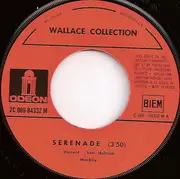 7inch Vinyl Single - Wallace Collection - Serenade