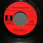 7inch Vinyl Single - Wallace Collection - Parlez-moi D'amour