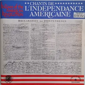 Wallace House - Chants De L'Independence Americaine (Ballads Of The American Revolution)