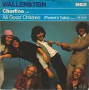 7'' - Wallenstein - Charline / All Good Children