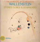 Wallenstein - Stories, Songs & Symphonies