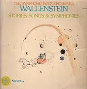 Wallenstein - Stories, Songs & Symphonies