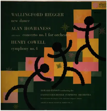 Wallingford Riegger / Alan Hovhaness / Henry Cowell - New Dance / Concerto No. 1 For Orchestra ("Arevakal") / Symphony No. 4