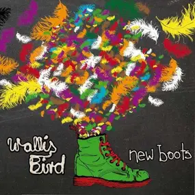 wallis bird - New Boots