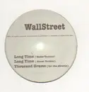 12'' - Wallstreet - Long Time