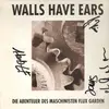 LP - Walls Have Ears - Die Abenteuer Des Maschinisten Flux Garden