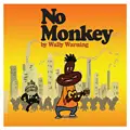 Wally Warning - No Monkey / 2 Track