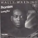 7inch Vinyl Single - Wally Warning - Promises - White