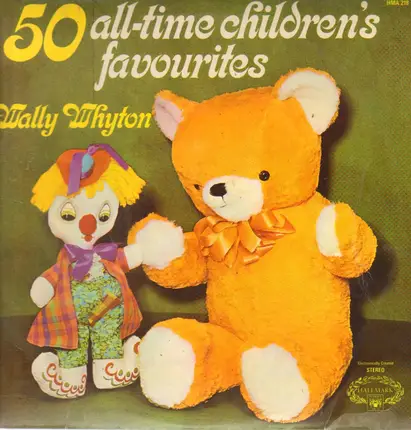 Wally Whyton, Radio Dla Dziec - 50 All-Time Children's Favourites