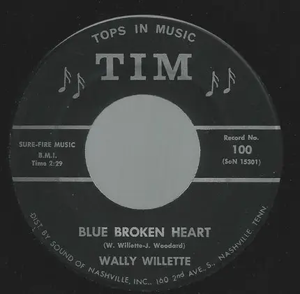 Wally Willette - Blue Broken Heart