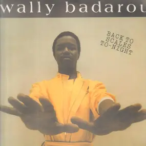 Wally Badarou - Back To Scales To-Night