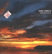 Wally Callerio - Lower Left Corner EP