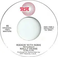 Wally Deane & The Flips - Rockin' With Rosie