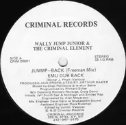 Wally Jump Junior & The Criminal Element - Jummp-Back
