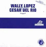 12inch Vinyl Single - Wally Lopez & César Del Rio - Le Mans EP