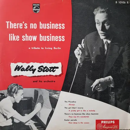Wally Stott & His Orchestra - There's No Business Like Show Business (A Tribute To Irving Berlin)