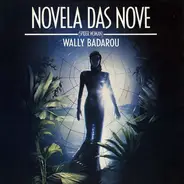 Wally Badarou - Novela Das Nove (Spider Woman)