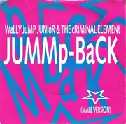 7'' - Wally Jump Jr & The Criminal Element - Jummp-Back (Male Version)