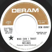 The Walrus - Who Can I Trust