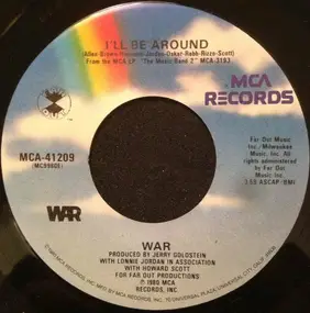 War - I'll Be Around