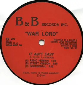 War Lord - It Ain't Easy / Nothing To Lose