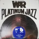 Double LP - War - Platinum Jazz - Gatefold