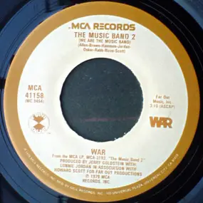 War - The Music Band 2 (We Are The Music Band)