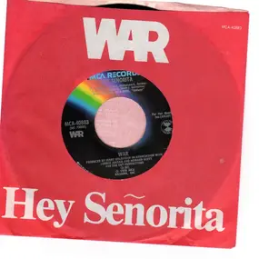 War - Hey Señorita