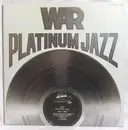 Double LP - War - Platinum Jazz - Gatefold