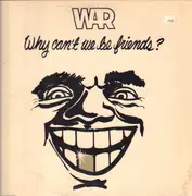 LP - War - Why Can't We Be Friends? - + poster