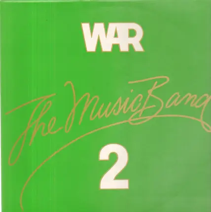 War - The Music Band 2