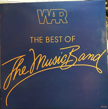 War - The Best Of The Music Band