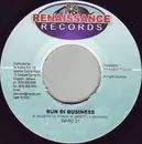 7inch Vinyl Single - Ward 21 / Bling Dawg - Run Di Business / Have Wi Own