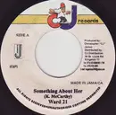 7inch Vinyl Single - Ward 21 - Something About Her