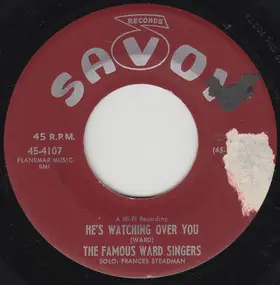 The Ward Singers - He's Watching Over You / Got On My Traveling Shoes