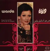 Warda - Songs From The Film Ah Ya Zaman Volume 1