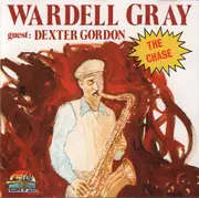 CD - Wardell Gray Guest: Dexter Gordon - The Chase