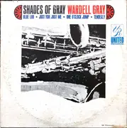 LP - Wardell Gray - Shades Of Gray