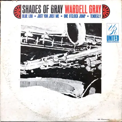 Wardell Gray - Shades Of Gray