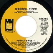 7inch Vinyl Single - Wardell Piper - Super Sweet