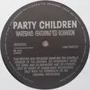 12inch Vinyl Single - Wareband - Party Children