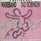 Wareband - A Better Day