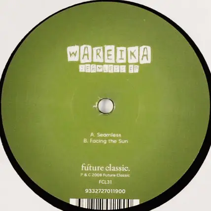 Wareika - Seamless Ep