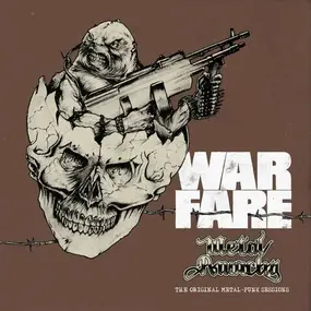 Warfare - Metal Anarchy: The Original Metal-Punk Sessions (L